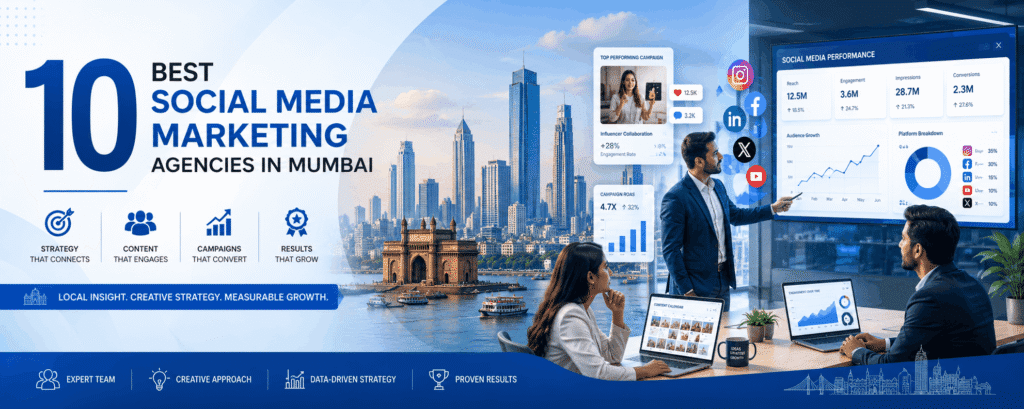 10 Best Social Media Marketing Agencies in Mumbai